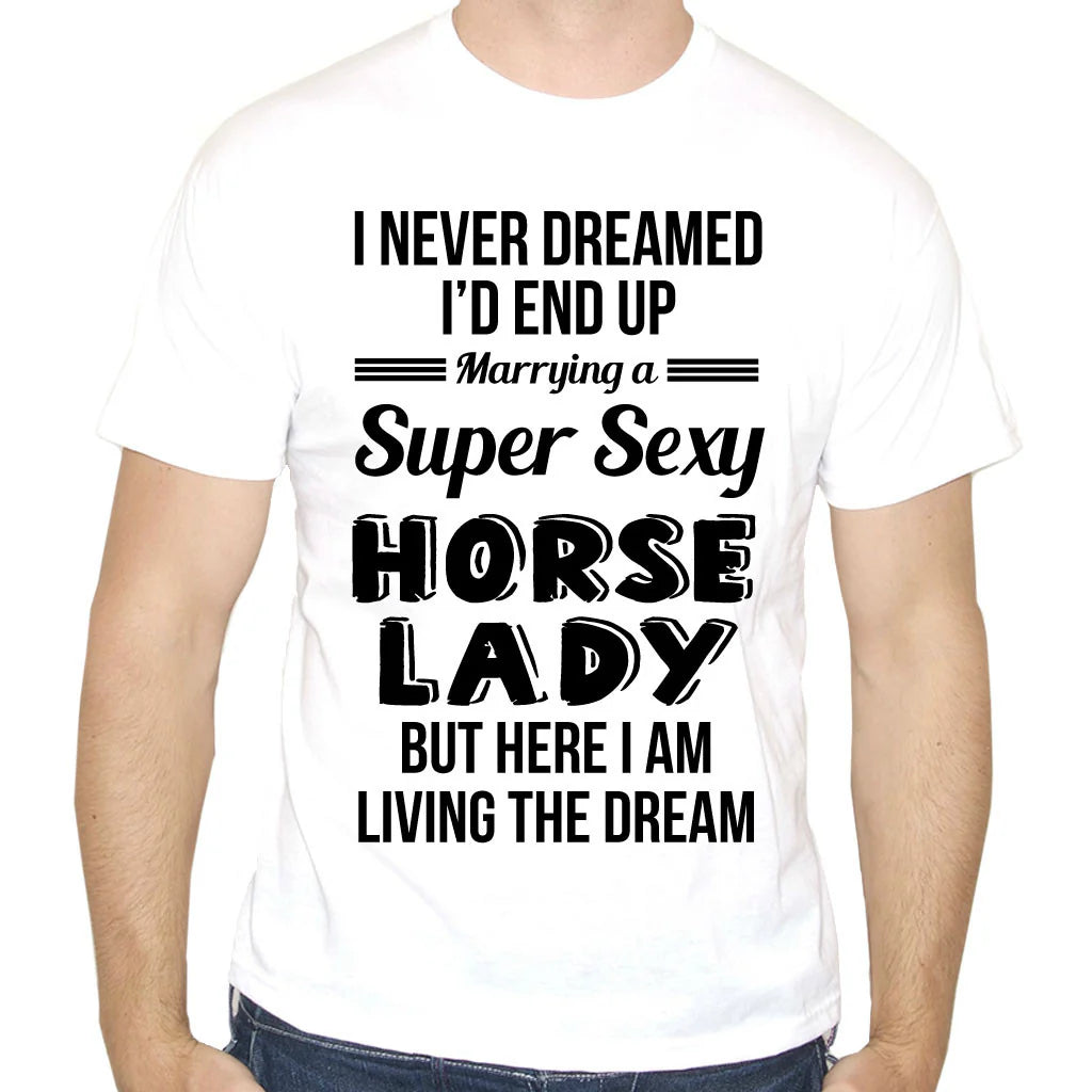 (Unisex M) Men's Funny Marrying a Sexy Horse Lady T-Shirt