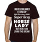 (Unisex 2XL) Men's Funny Marrying a Sexy Horse Lady T-Shirt