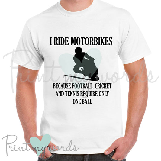 Men's More Than One Ball Funny Motorbike T-Shirt