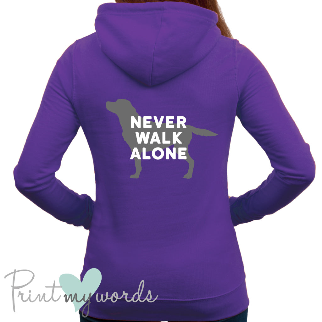 Never walk clearance alone dog hoodie