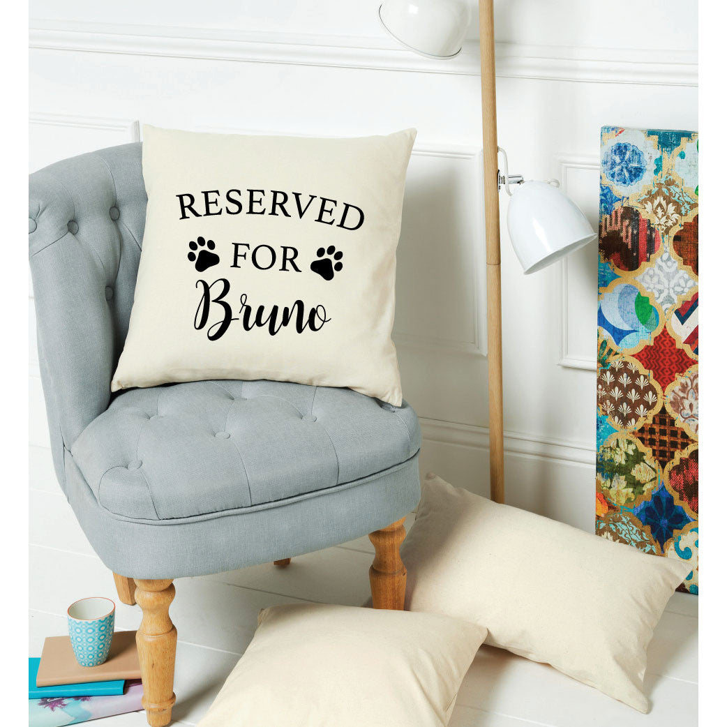 Reserved for The Dog Personalised Cushion Cover