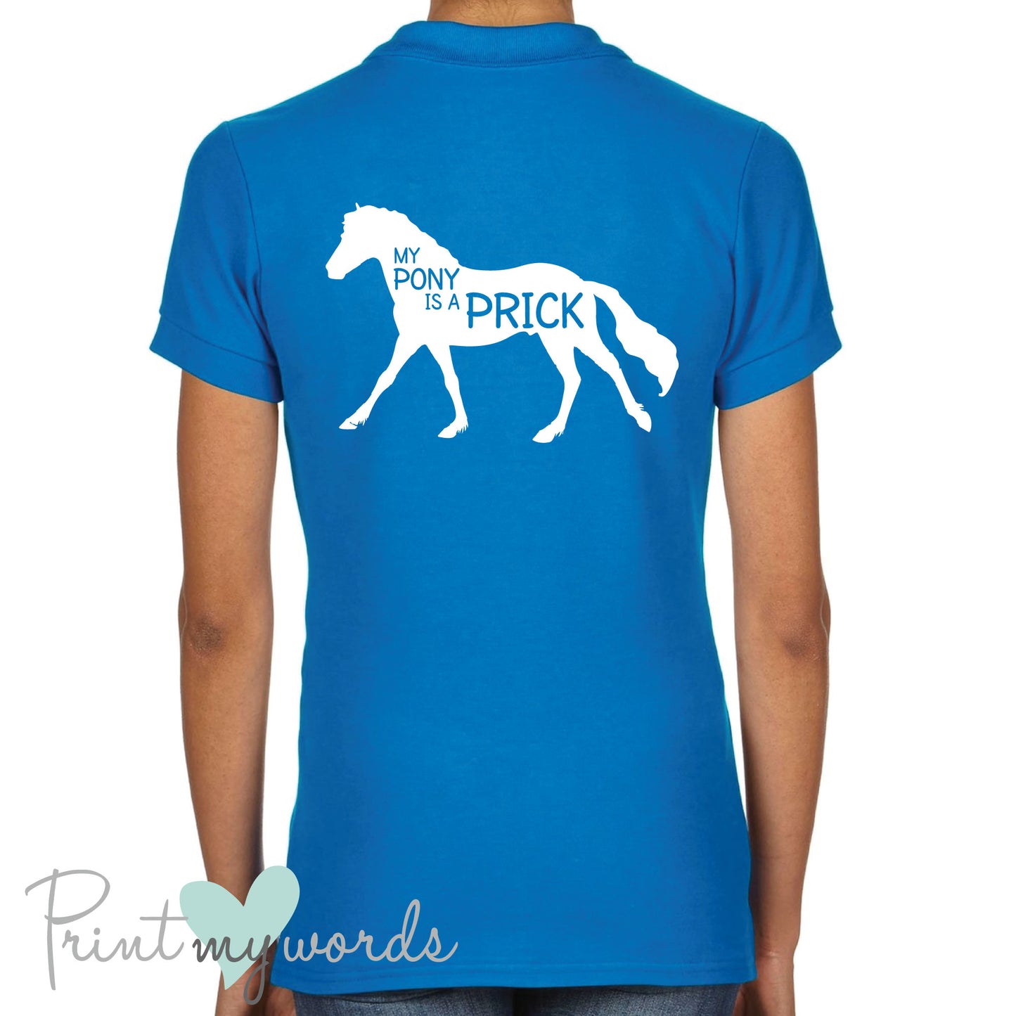 My Pony is a Prick Funny Equestrian Polo Shirt